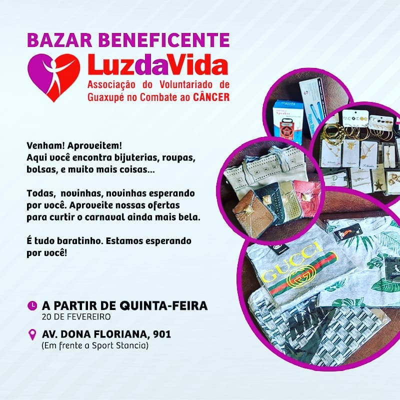 Bazar Beneficente Luz da Vida Guaxupé 22022020
