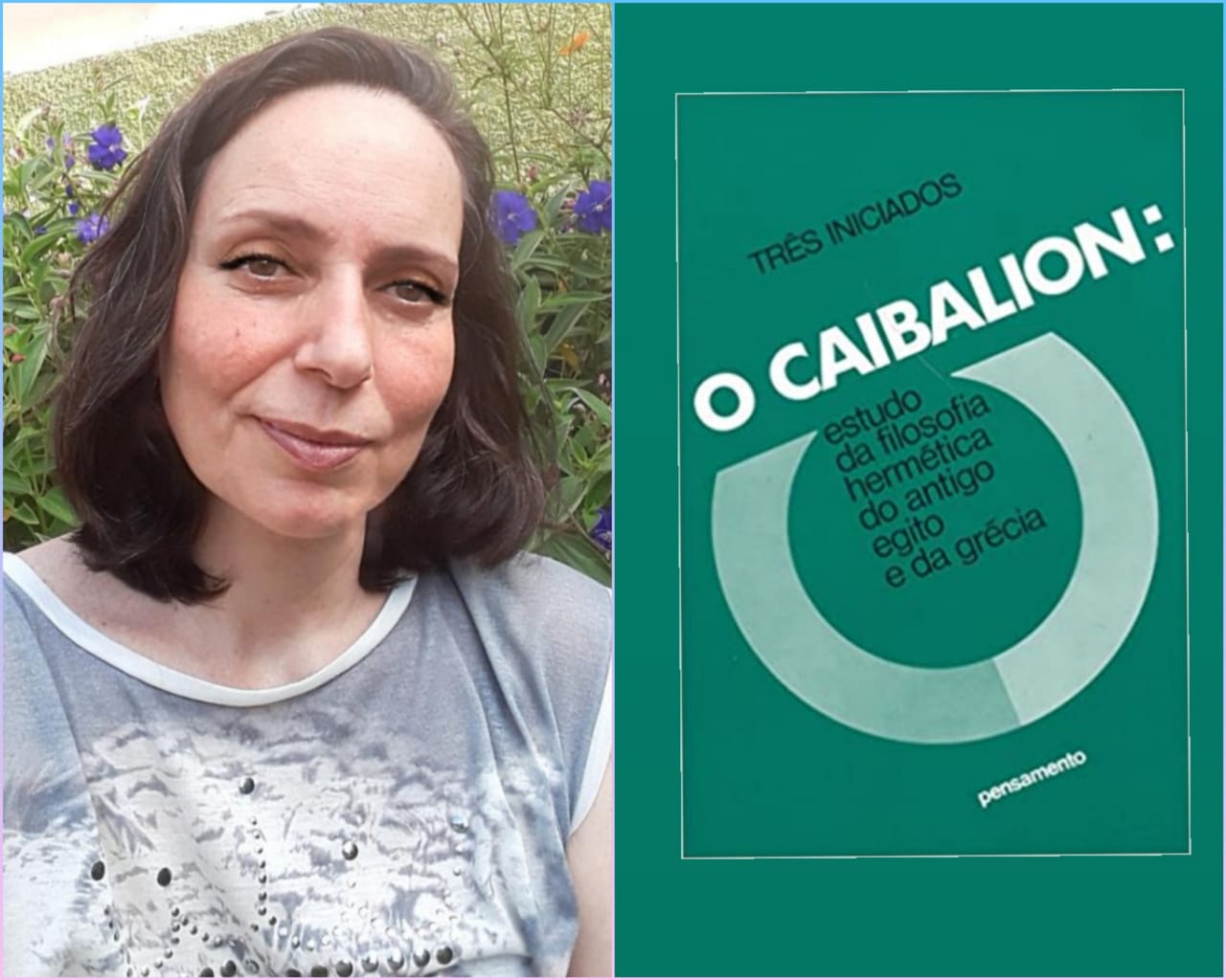 Maria Madureira fala sobre o livro 'O Caibalion'